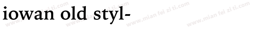 iowan old styl字体转换